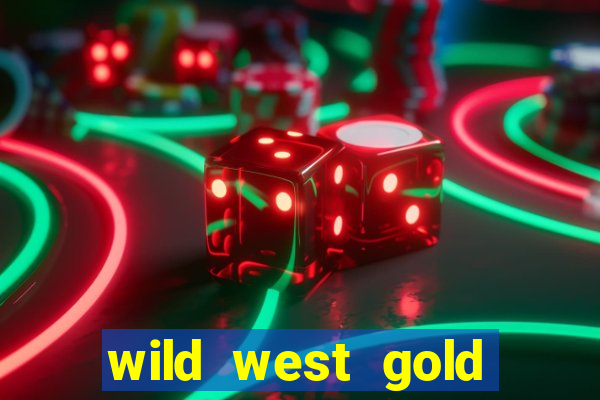 wild west gold slot demo