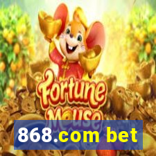 868.com bet