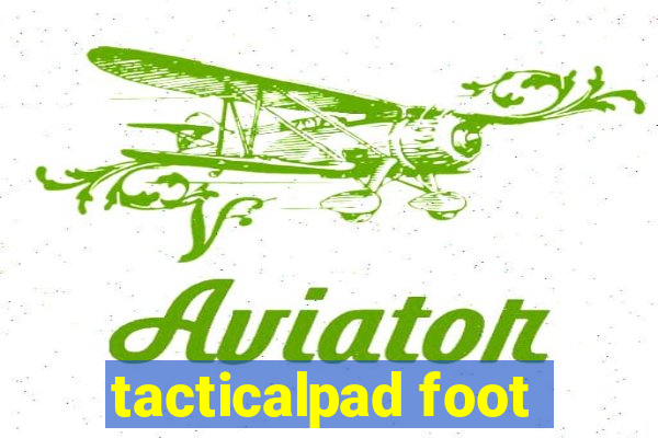 tacticalpad foot