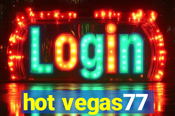 hot vegas77