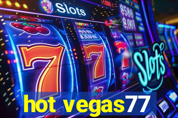 hot vegas77