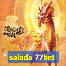 salada 77bet