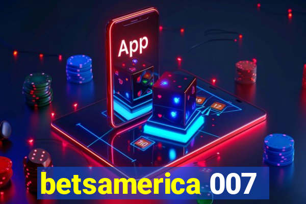 betsamerica 007