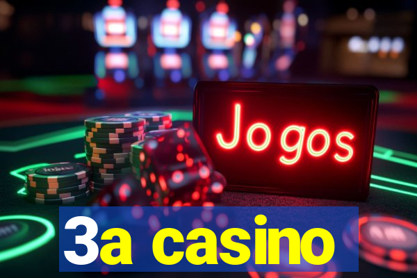 3a casino