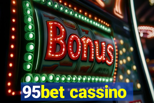 95bet cassino