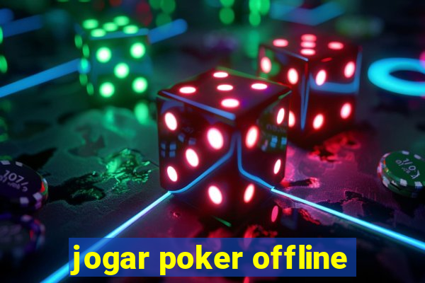 jogar poker offline