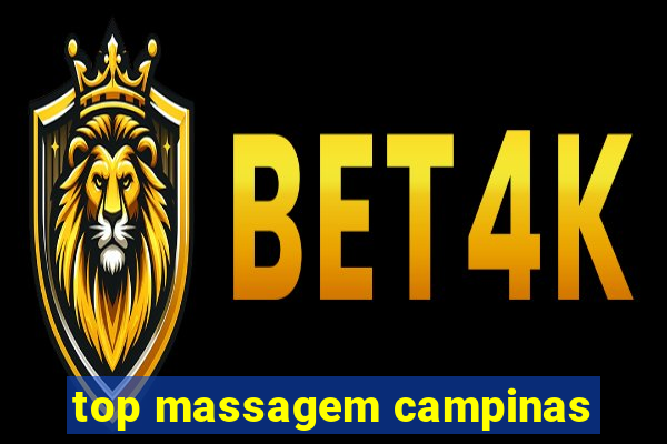 top massagem campinas