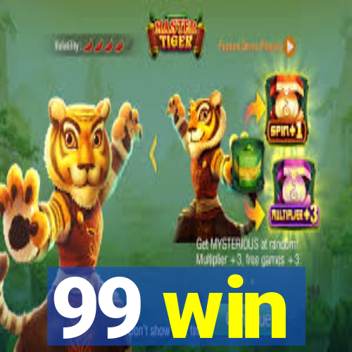 99 win