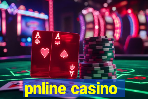 pnline casino