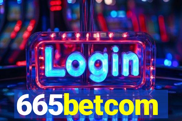 665betcom