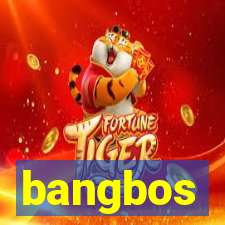 bangbos