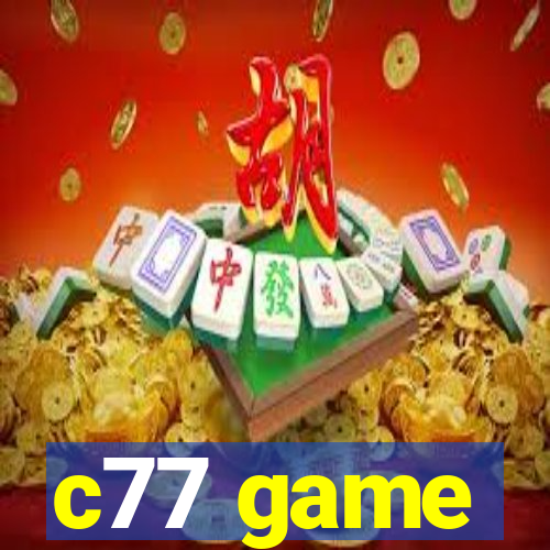 c77 game