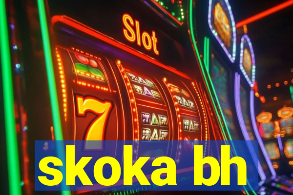 skoka bh