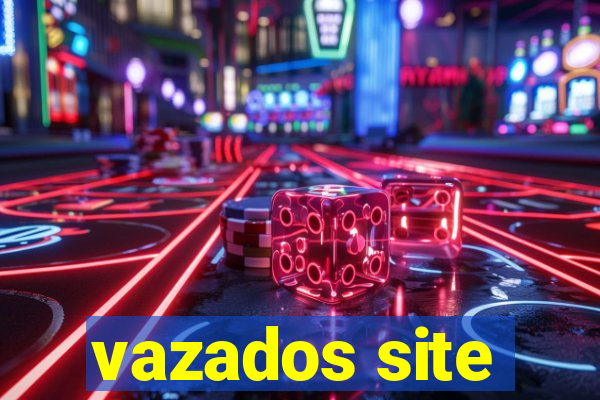 vazados site