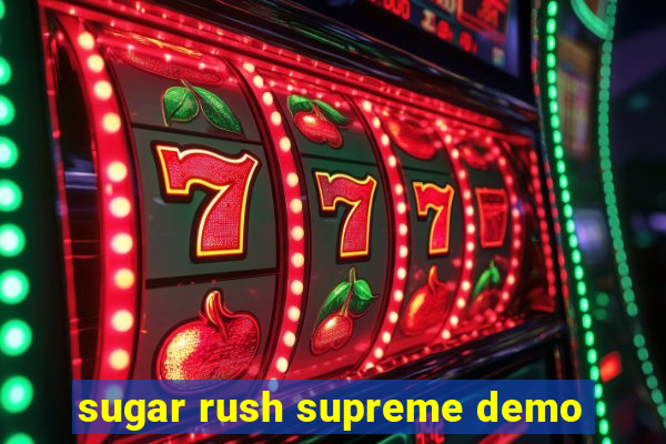 sugar rush supreme demo