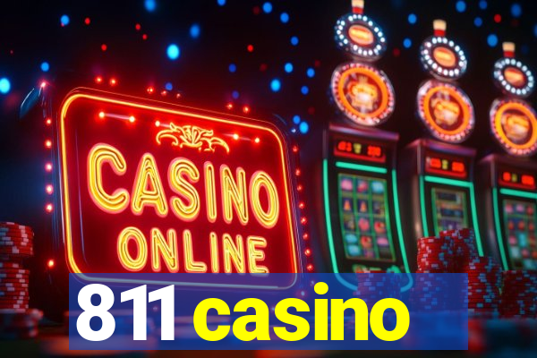 811 casino