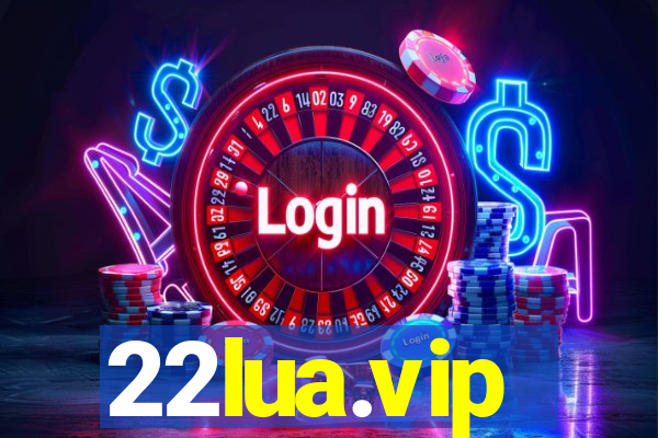 22lua.vip