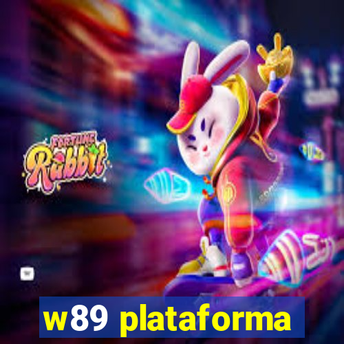 w89 plataforma