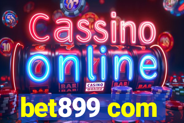 bet899 com