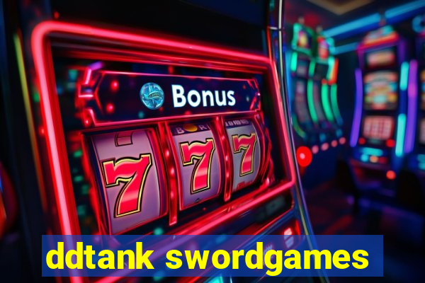 ddtank swordgames