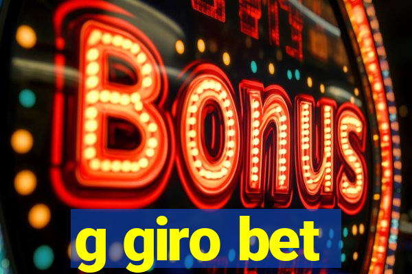 g giro bet