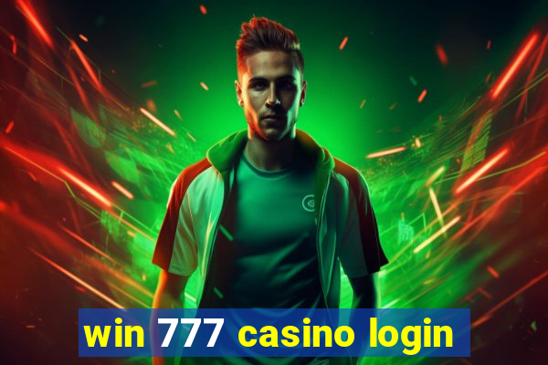 win 777 casino login