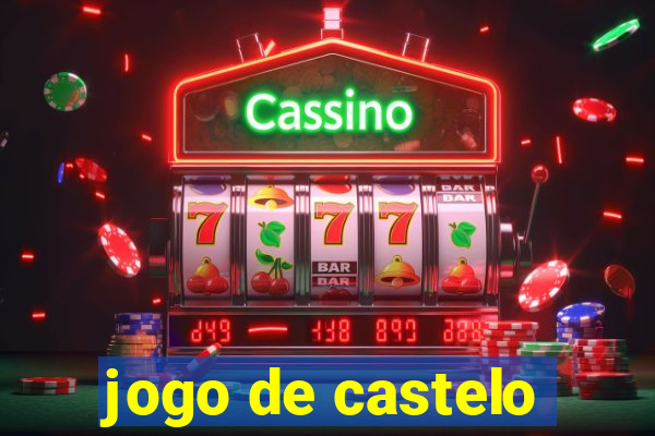 jogo de castelo