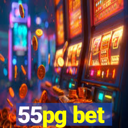 55pg bet