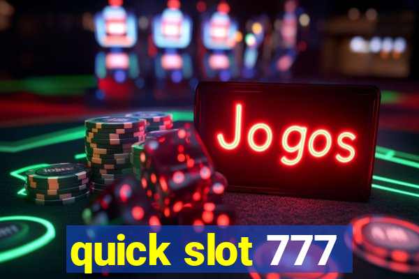 quick slot 777