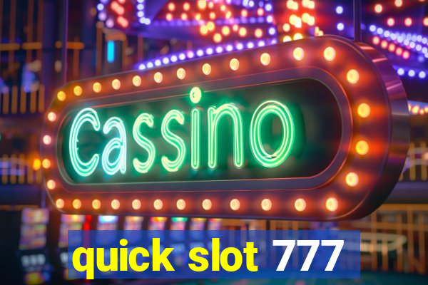 quick slot 777