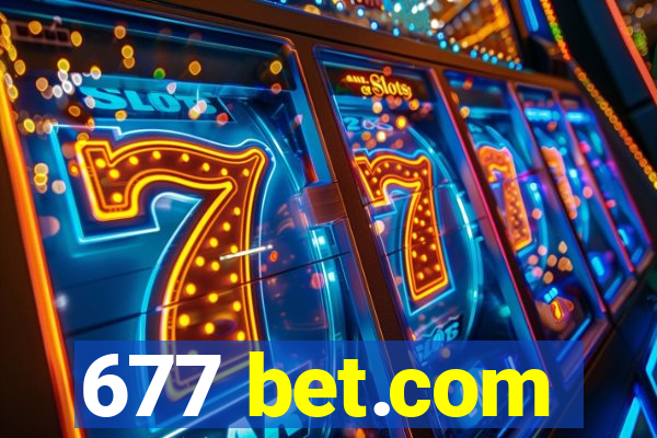 677 bet.com