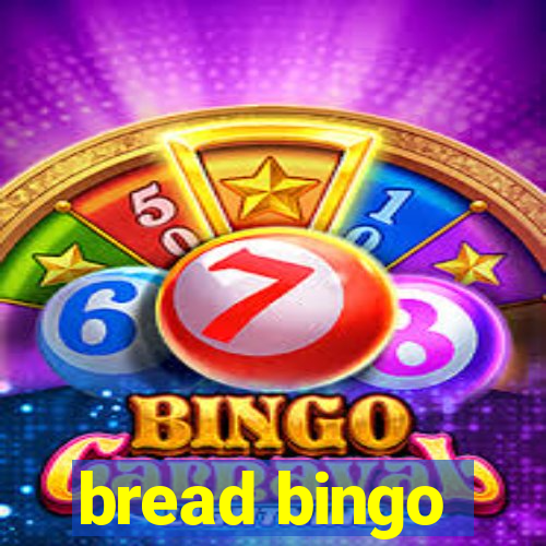 bread bingo