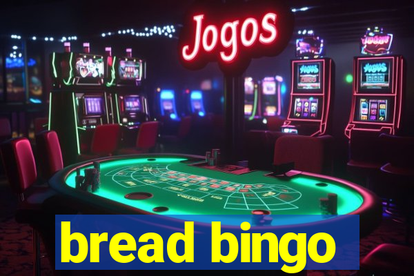 bread bingo