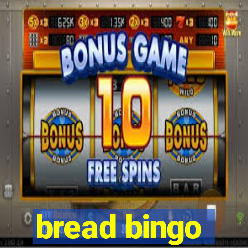 bread bingo