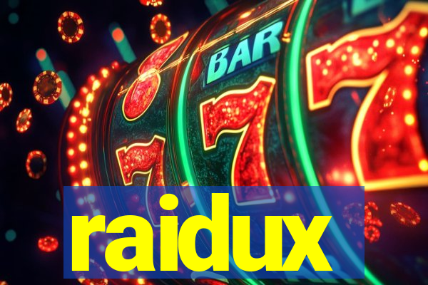 raidux