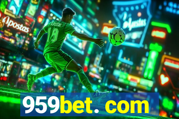 959bet. com