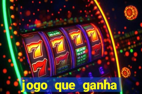 jogo que ganha dinheiro de verdade sem depositar