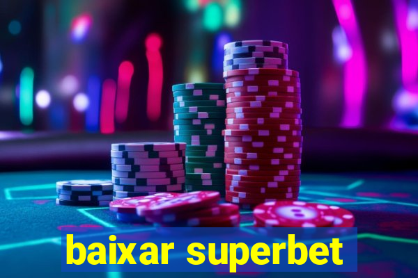 baixar superbet