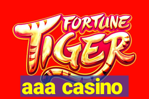 aaa casino