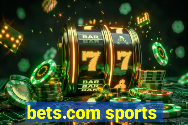 bets.com sports