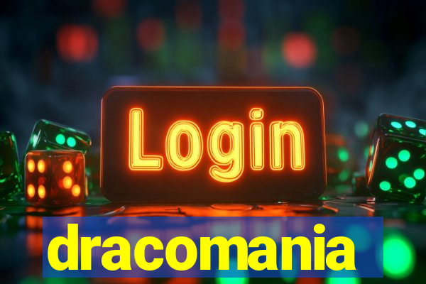 dracomania