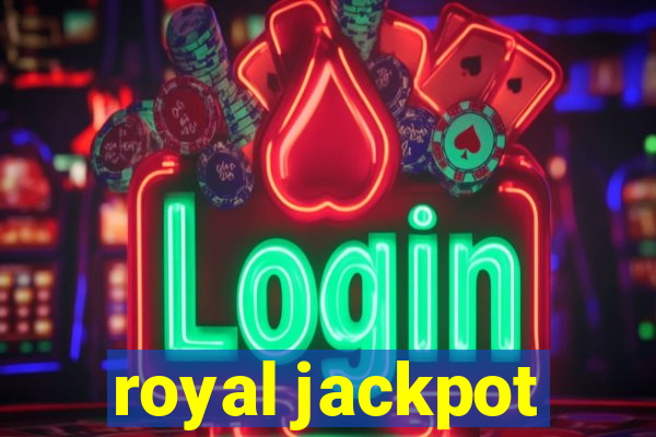 royal jackpot