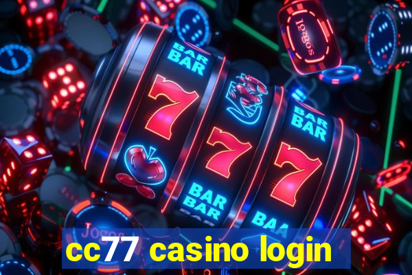 cc77 casino login