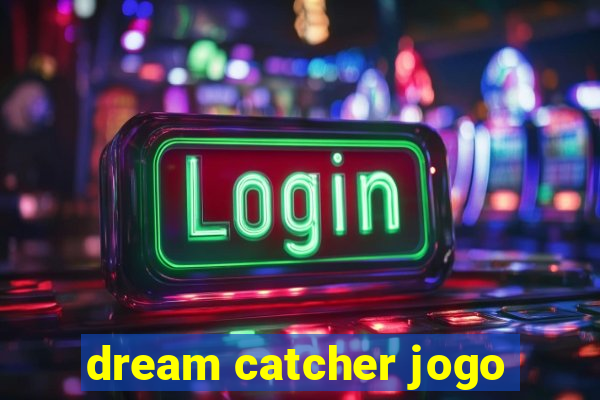 dream catcher jogo