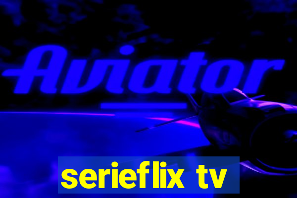 serieflix tv