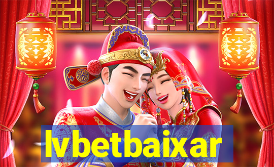 lvbetbaixar