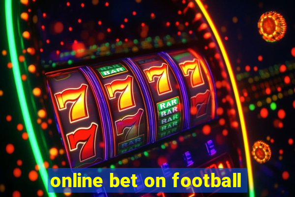 online bet on football