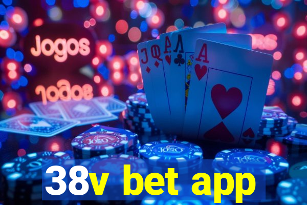 38v bet app