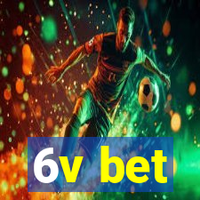 6v bet