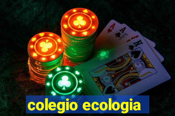 colegio ecologia